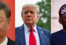 China, Trump, Tinubu